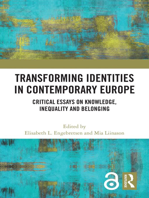 Title details for Transforming Identities in Contemporary Europe by Elisabeth L. Engebretsen - Available